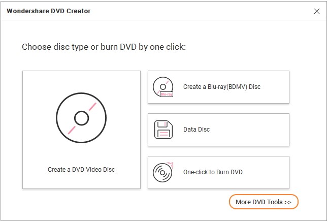 Start Wondershare DVD Creator and Choose Type