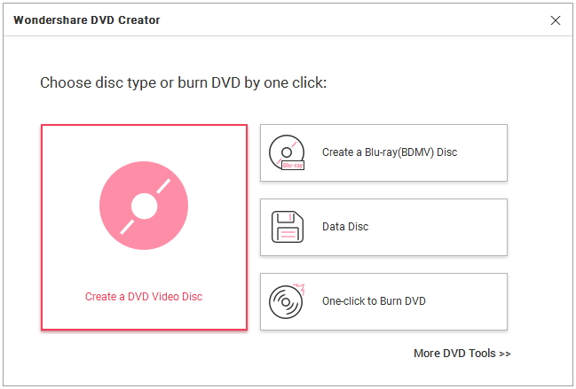 Ouvrez Wondershare DVD Maker Windows 10 et choisissez de créer un disque DVD vidéo
